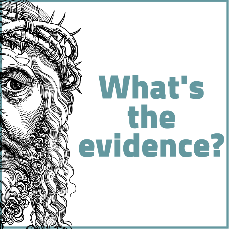What's the Evidence?
