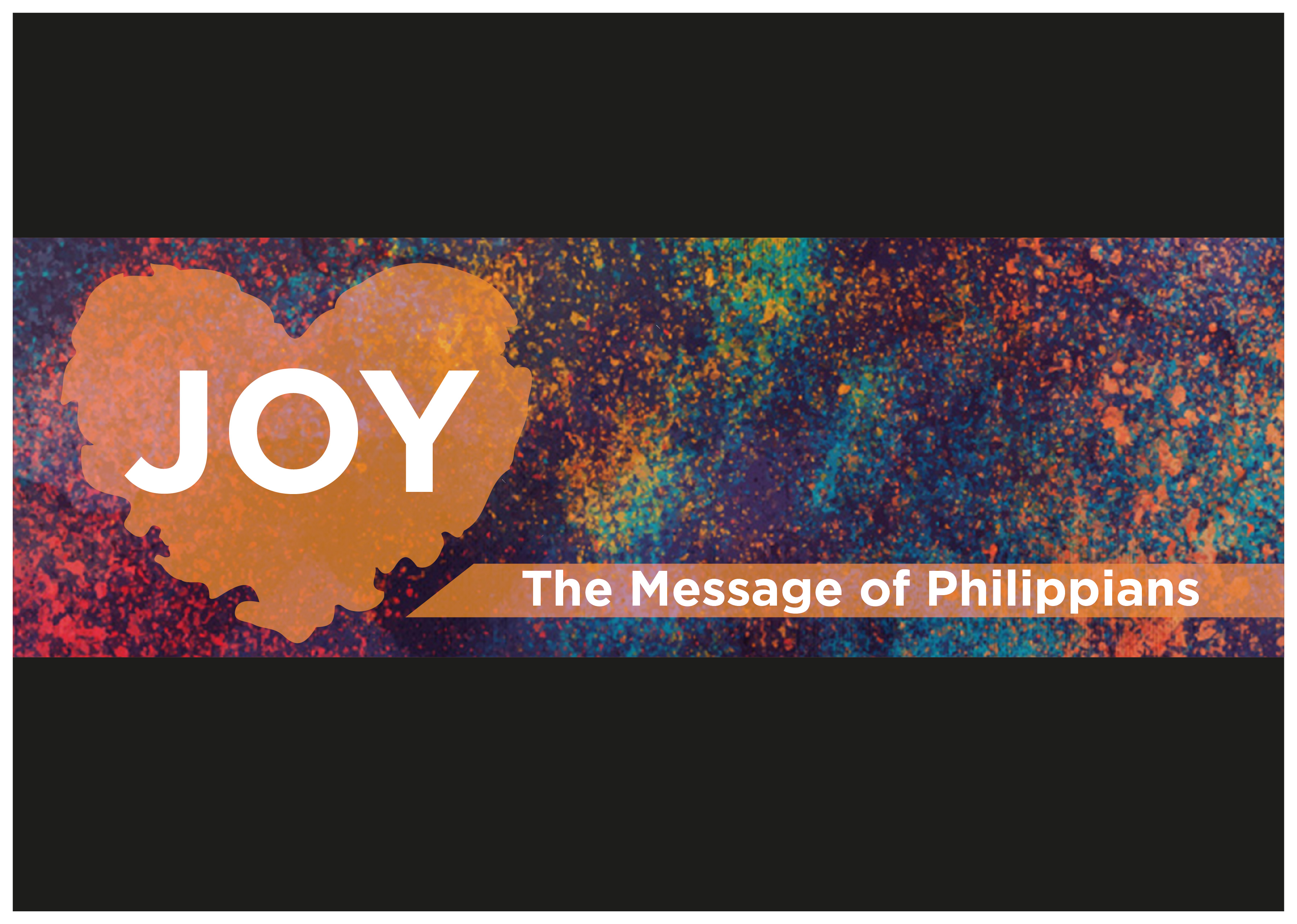 Joy: The Message of Philippians