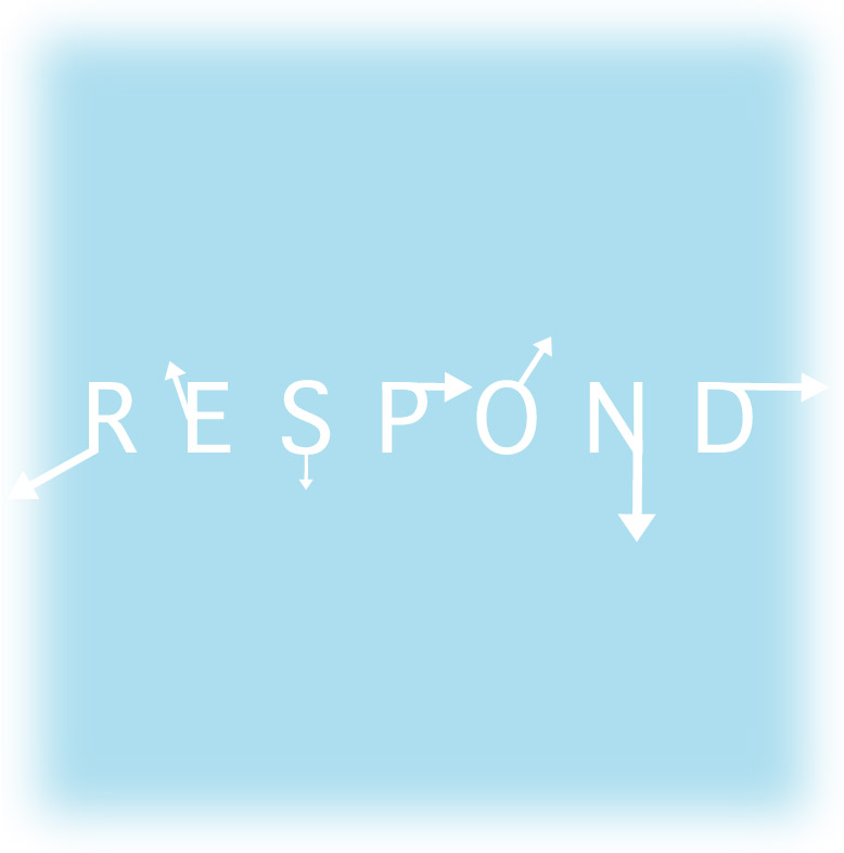 Respond (Part 2)